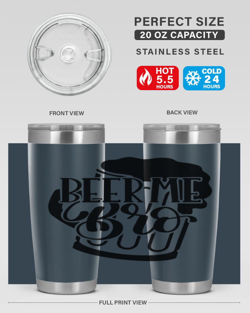 beer me bro 47#- beer- Tumbler