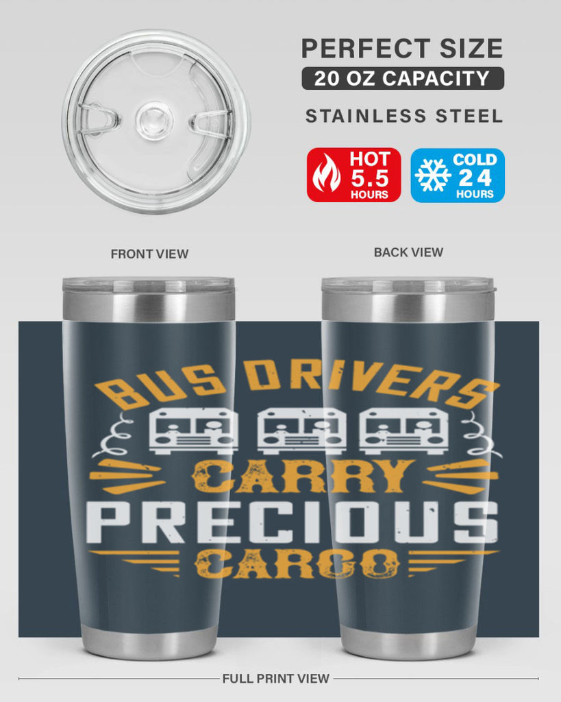 bus drivers carry precious cargo Style 39#- bus driver- tumbler