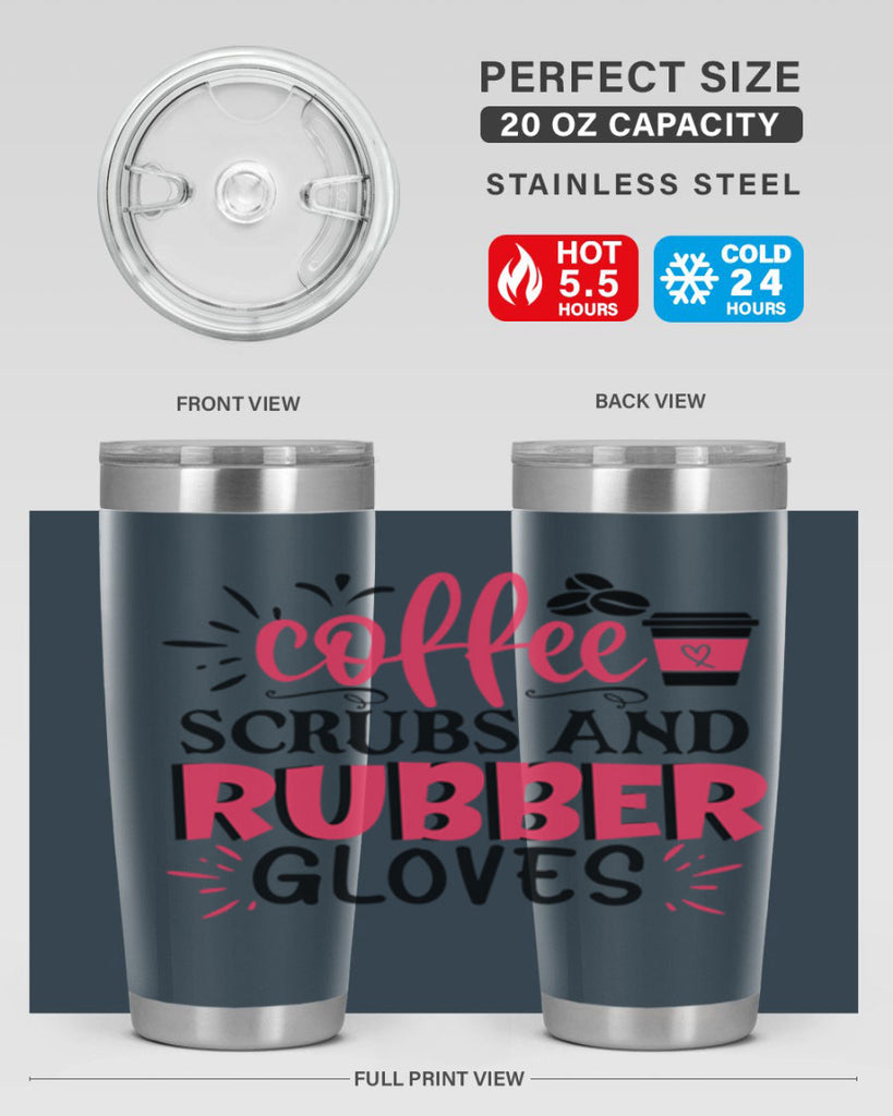 coffee scrubs and rubber gloves Style 393#- nurse- tumbler