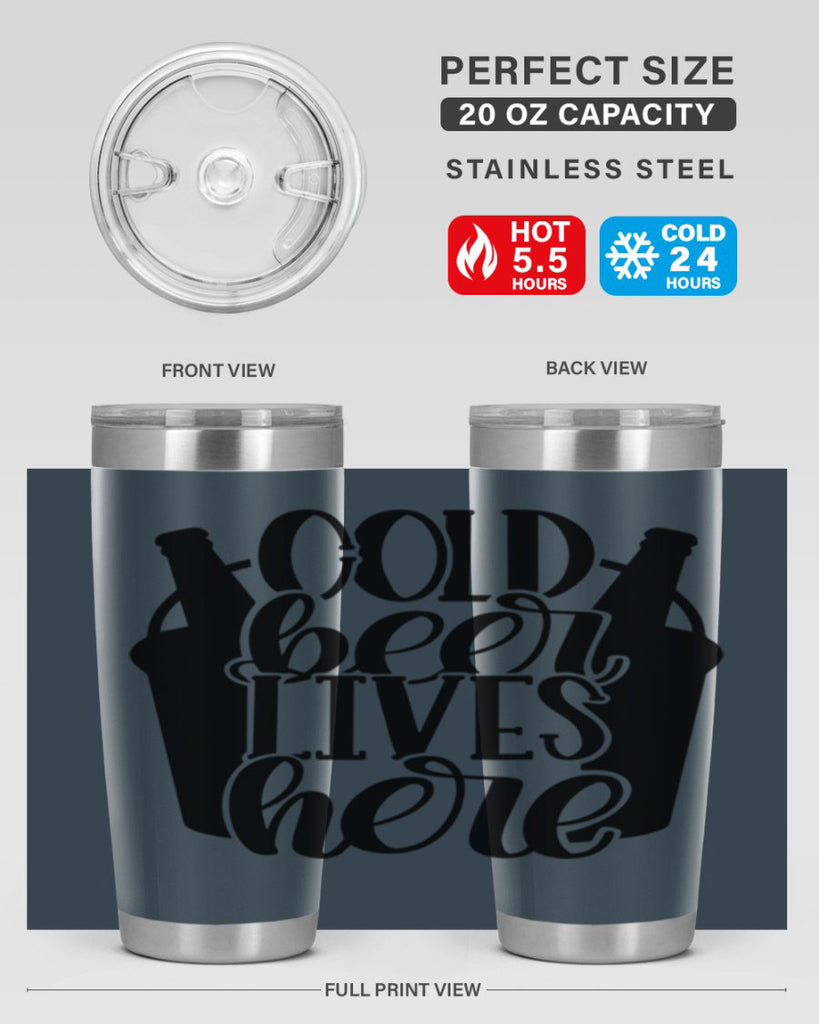 cold beer lives here 43#- beer- Tumbler