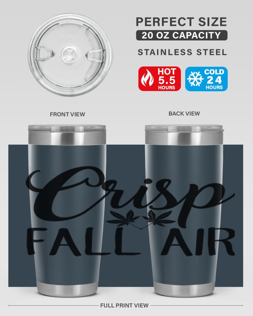 crisp fall air 63#- fall- Tumbler
