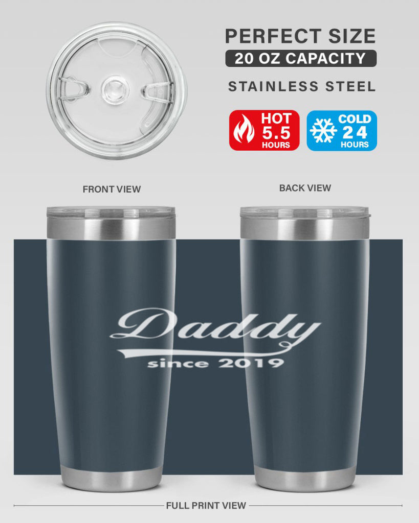 daddy since 21#- dad- Tumbler