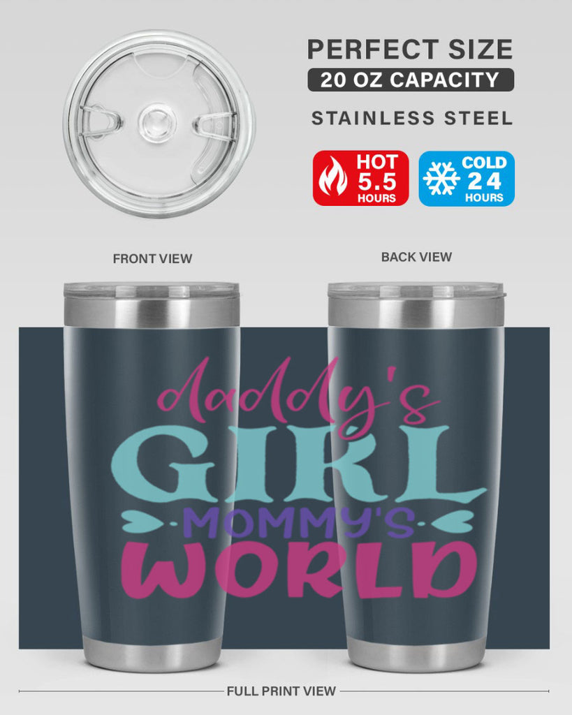 daddys girl mammys world Style 269#- baby- tumbler
