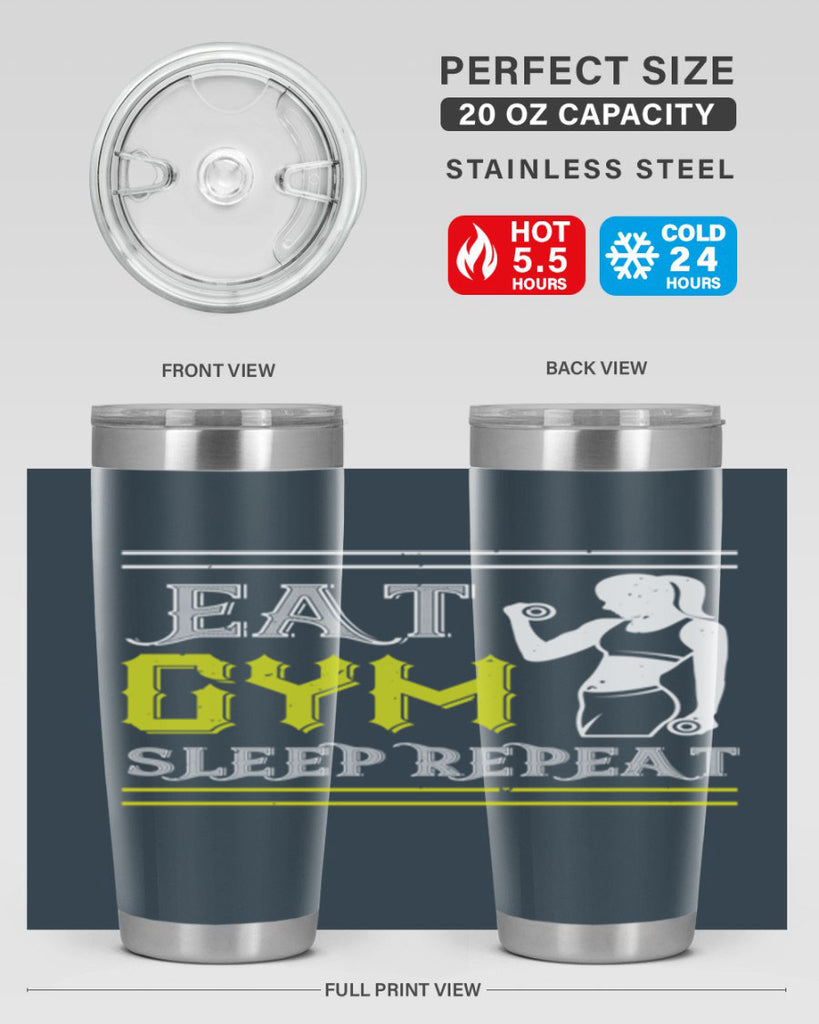 eat gym sleep repeat 69#- gym- Tumbler