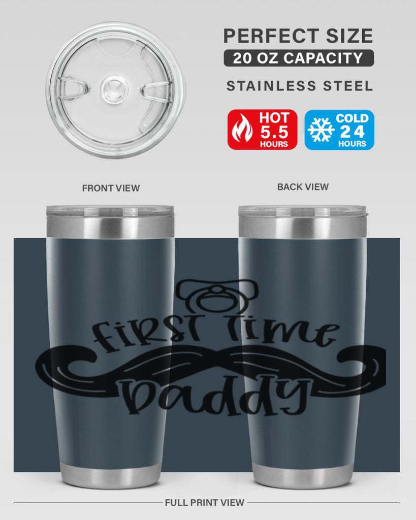 first time daddy 51#- fathers day- Tumbler