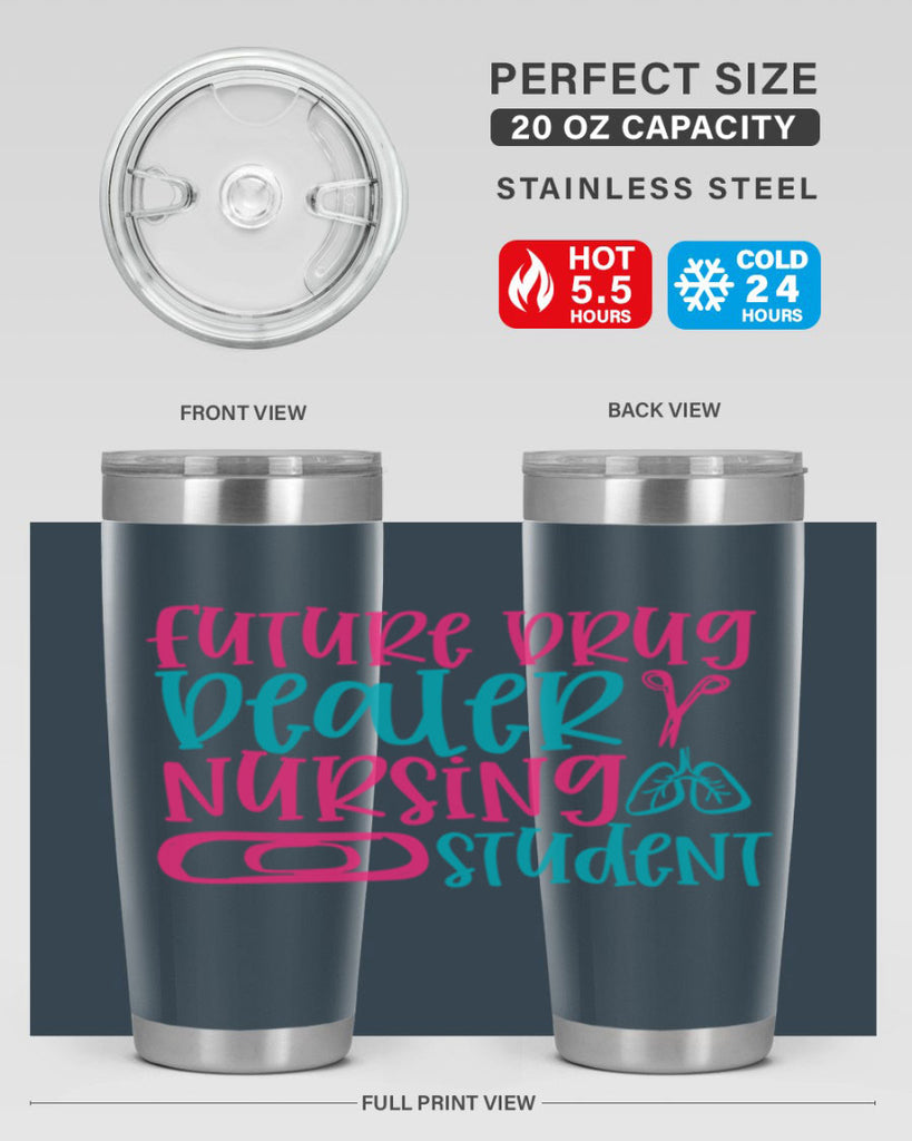 future drug deaer nursing studnt Style 383#- nurse- tumbler