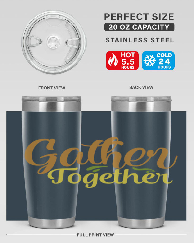 gather together 61#- thanksgiving- Tumbler