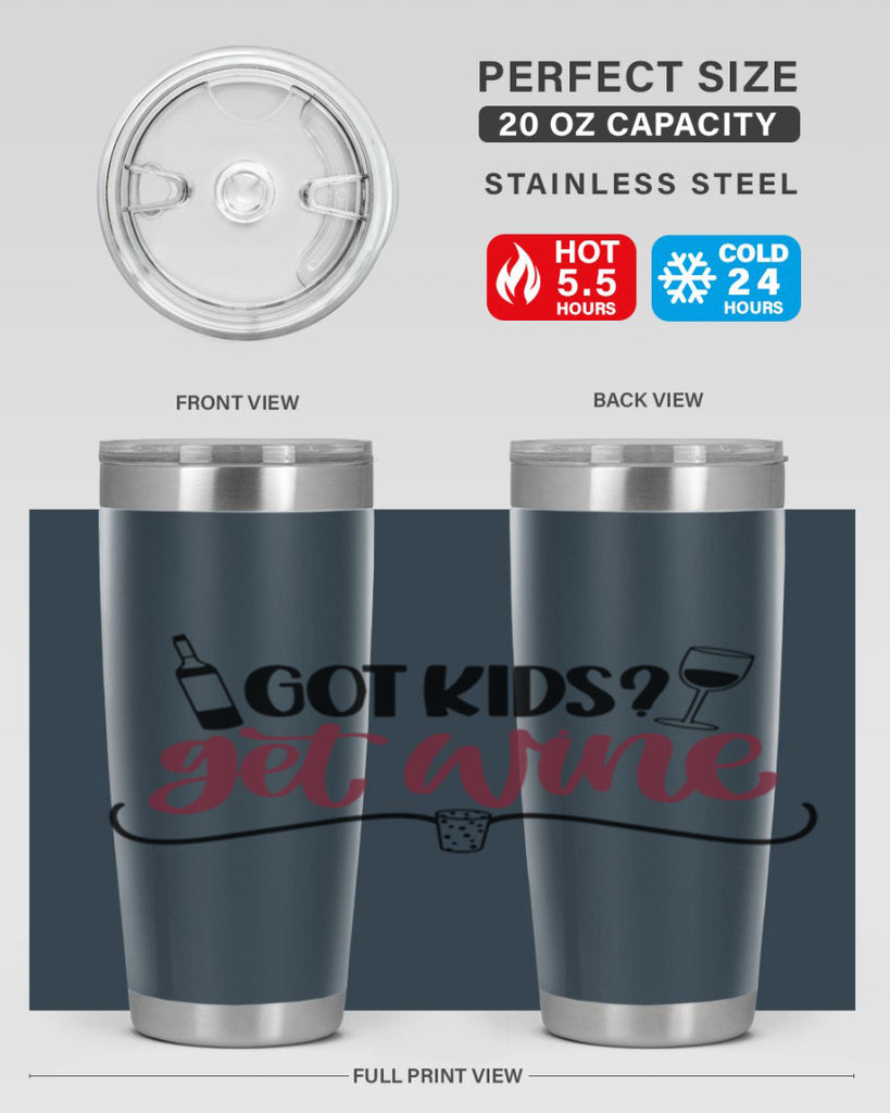 got kids get wine 53#- wine- Tumbler