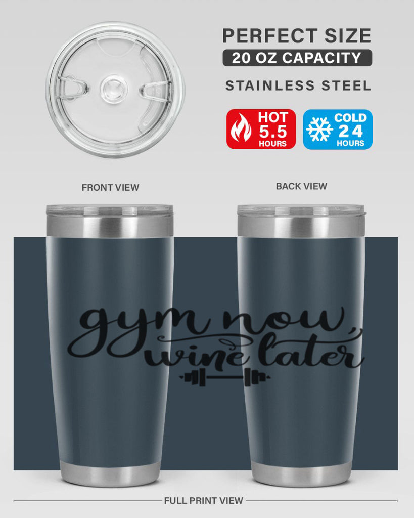 gym now wine later 42#- gym- Tumbler