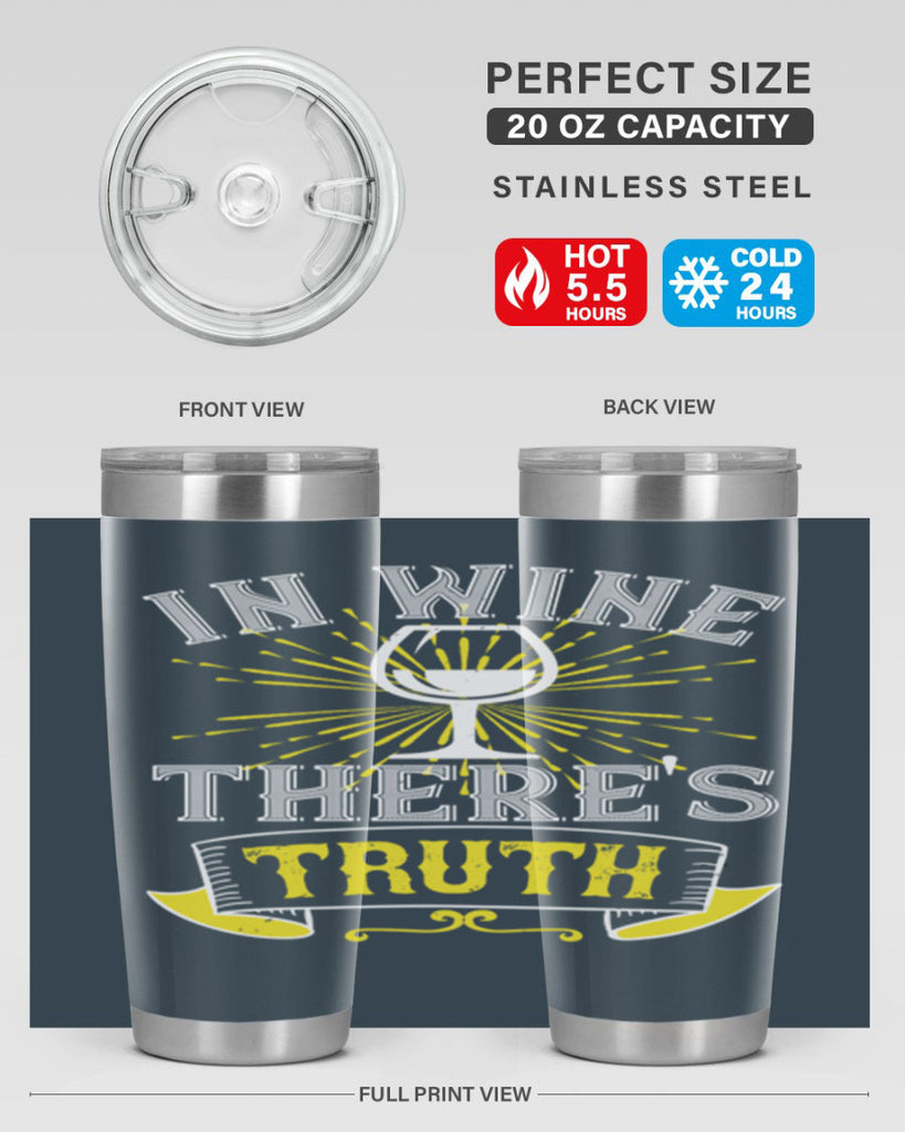 in wine thers truth 221#- wine- Tumbler