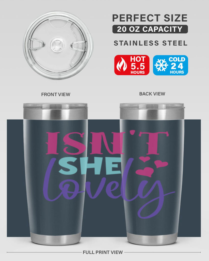 isnt she lovely Style 236#- baby- tumbler