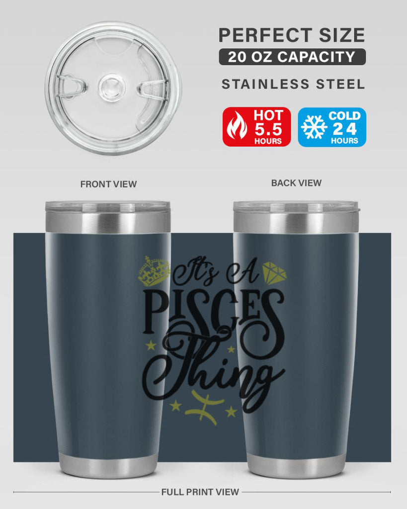 its a pisces thing 270#- zodiac- Tumbler