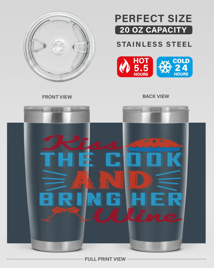 kiss the cook and bring her wine 129#- wine- Tumbler