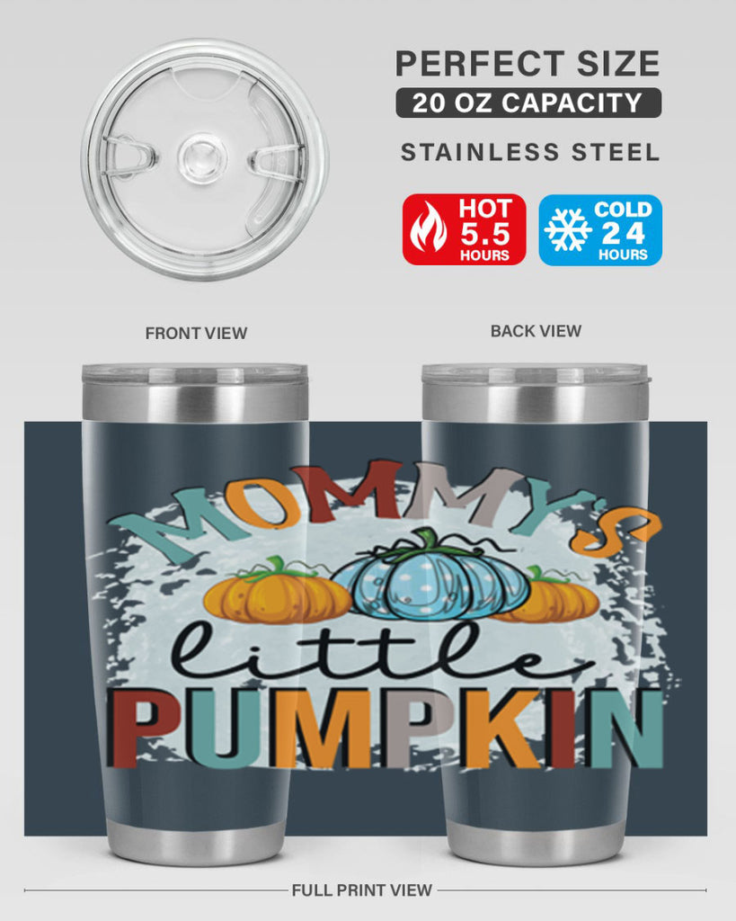 mommy s little pumpkin 426#- fall- Tumbler