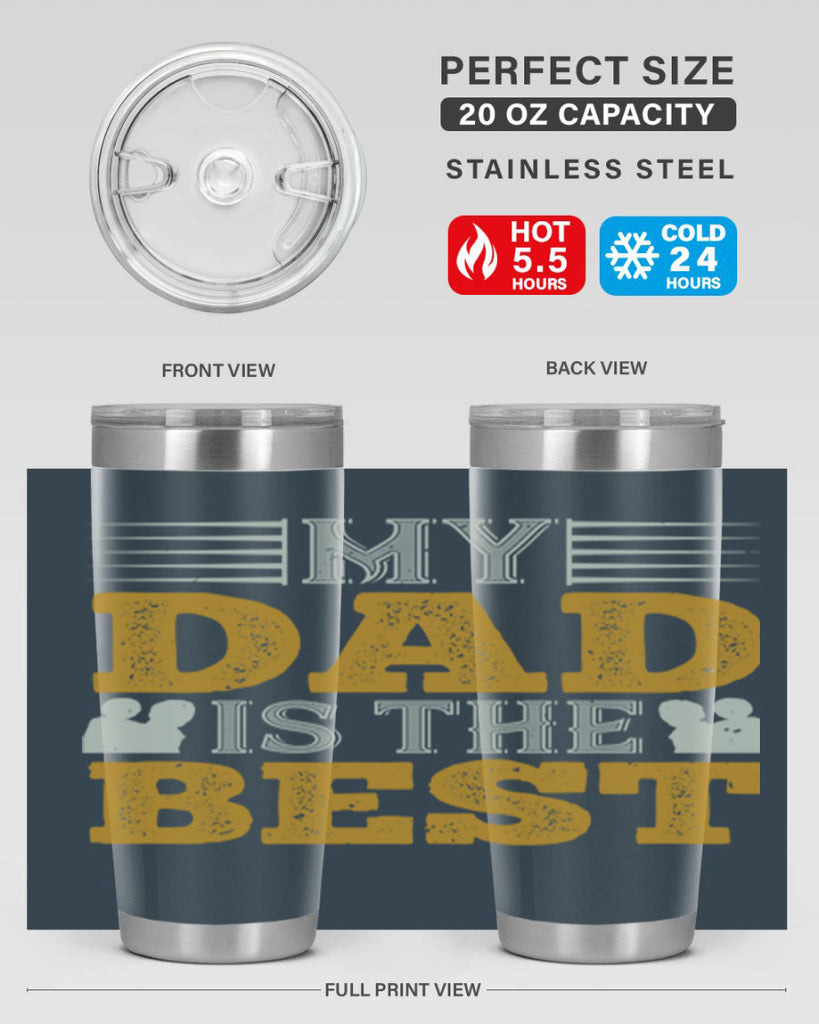 my dad is the best 180#- fathers day- Tumbler
