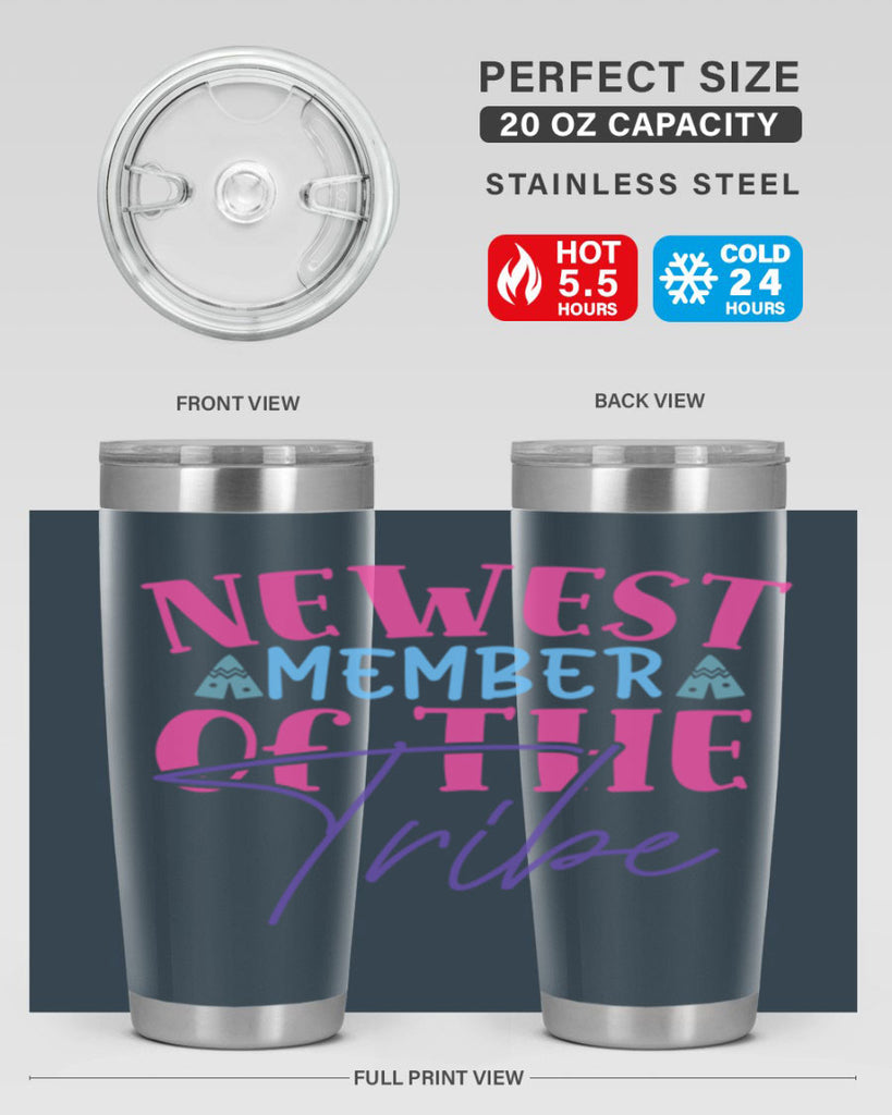 newest member of the tribe Style 211#- baby- tumbler