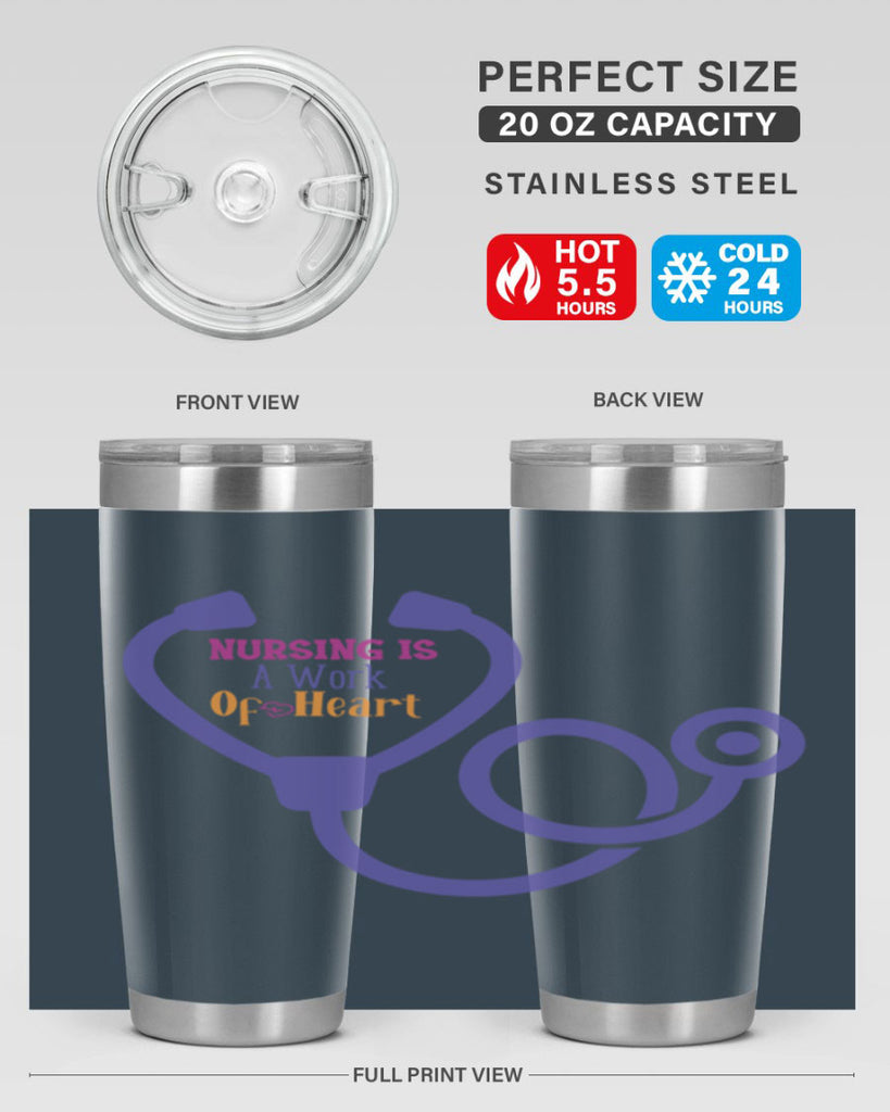 nursing is a work of heart Style 358#- nurse- tumbler