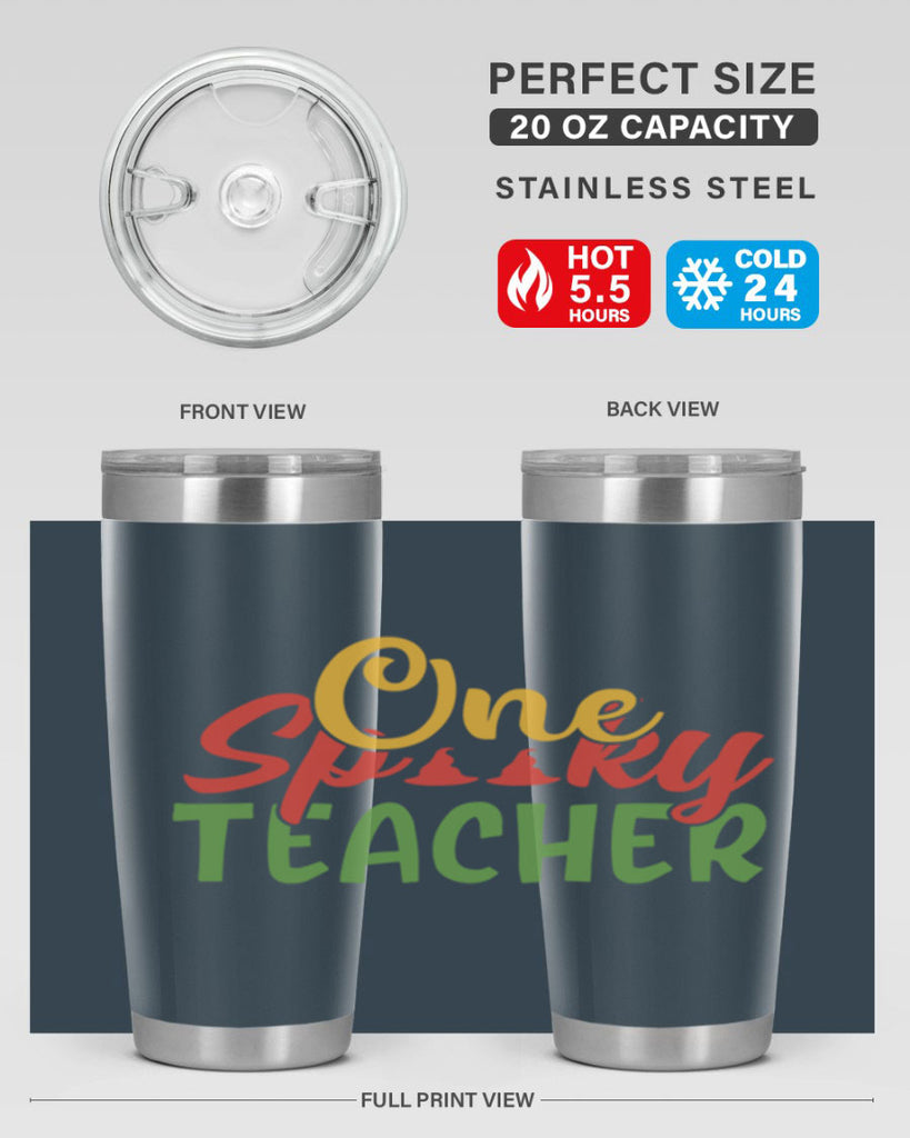 one spooky teacher Style 158#- teacher- tumbler