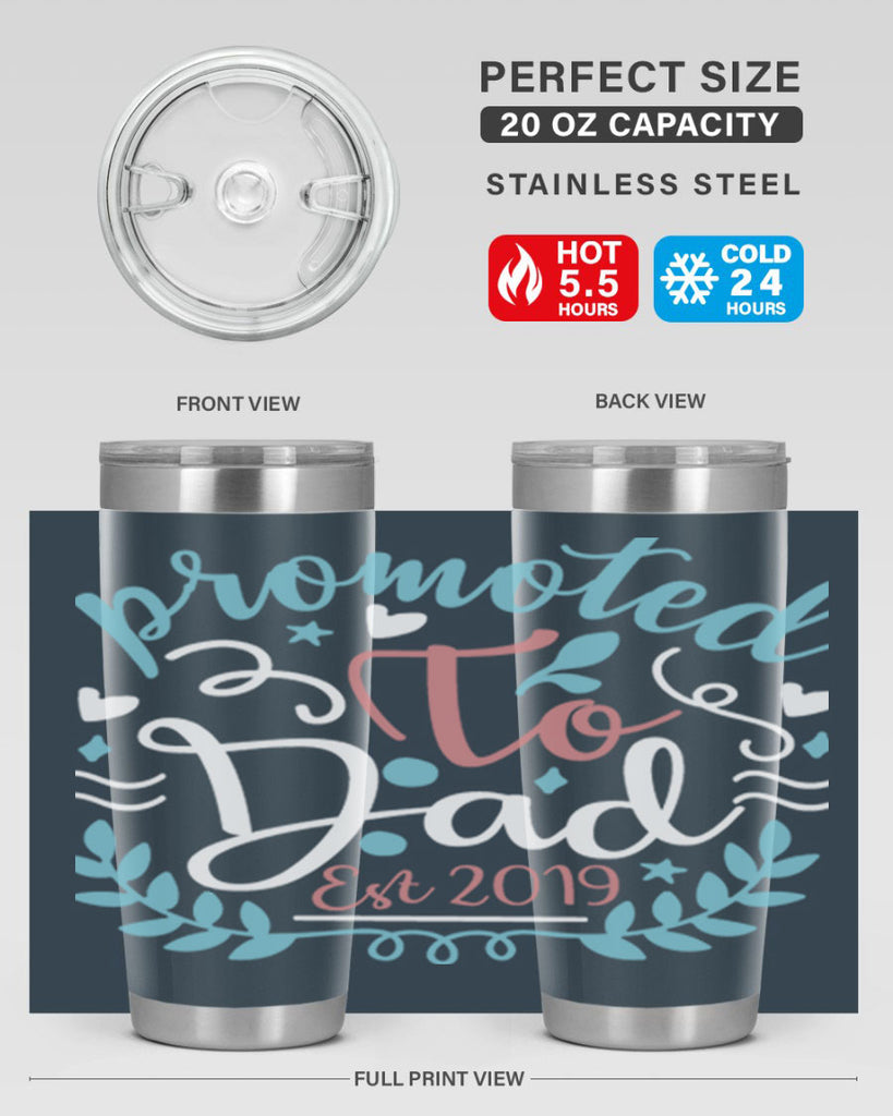 promoted to dad est 10#- fathers day- Tumbler