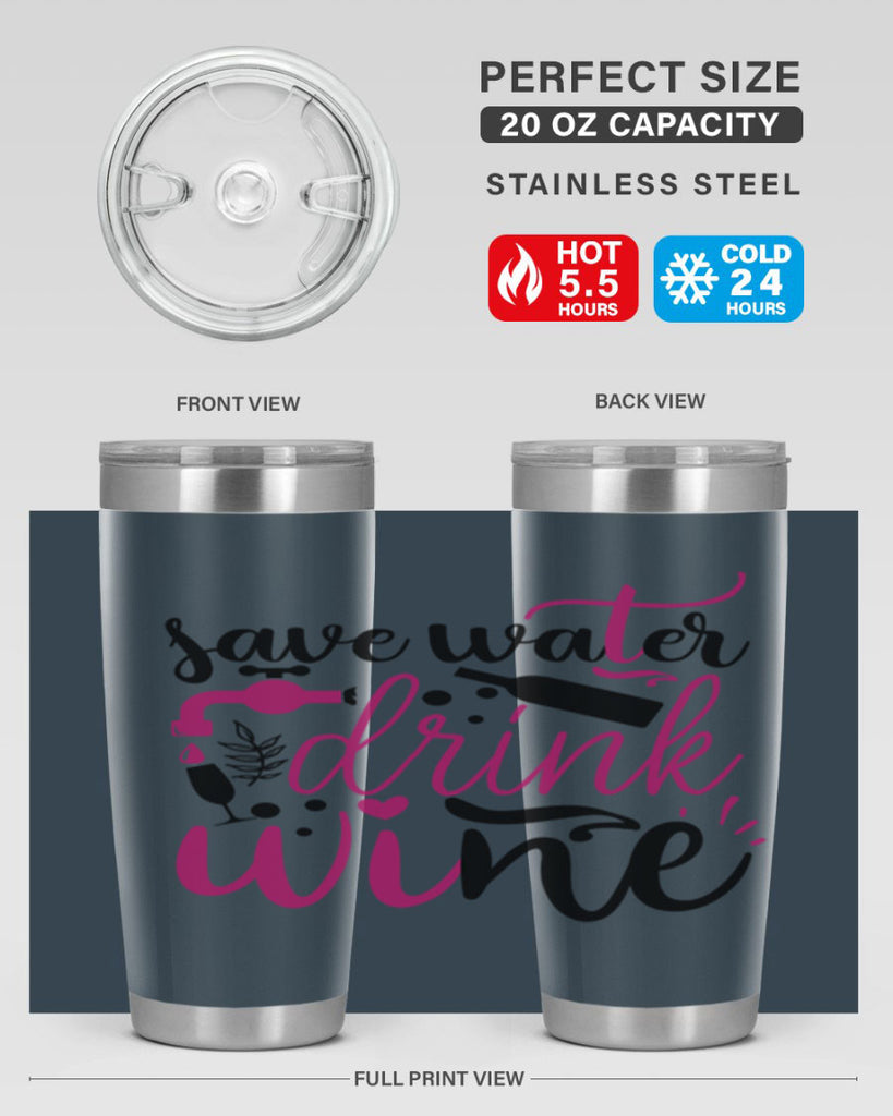 save water drink wine 170#- wine- Tumbler