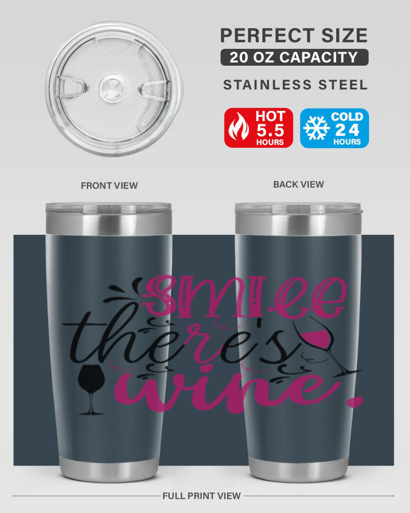 smile theres wine 158#- wine- Tumbler