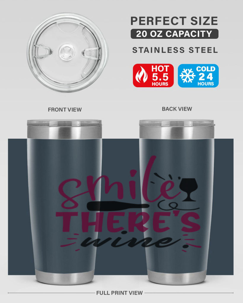 smile theres wine 159#- wine- Tumbler