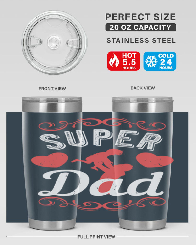 super dad 178#- fathers day- Tumbler
