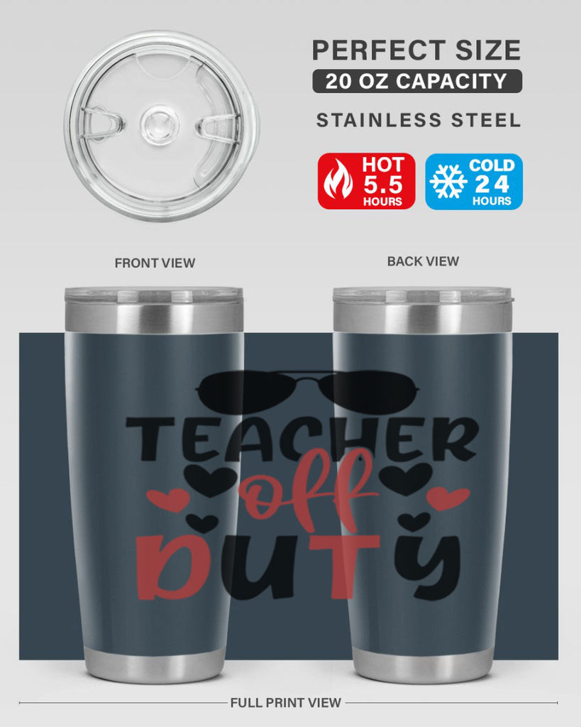 teacher off duty Style 141#- teacher- tumbler