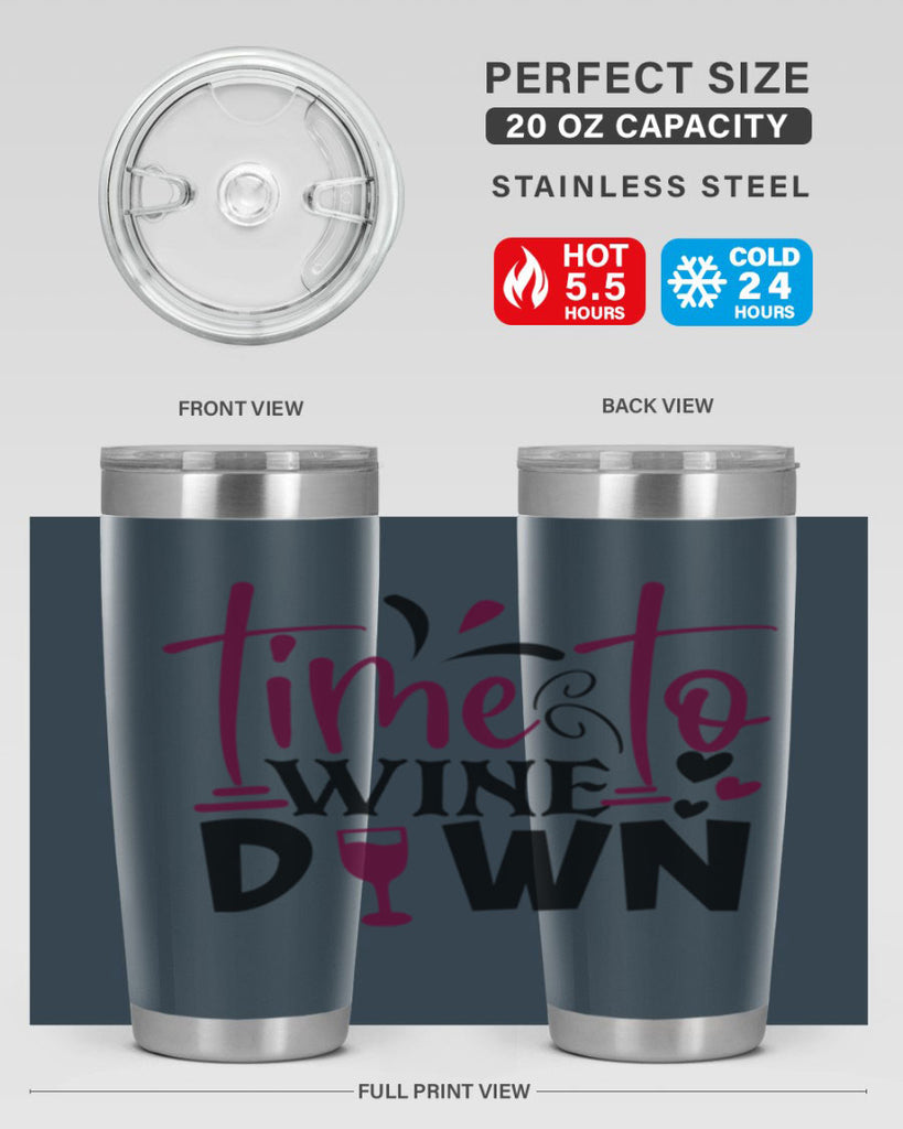 time to wine down 149#- wine- Tumbler