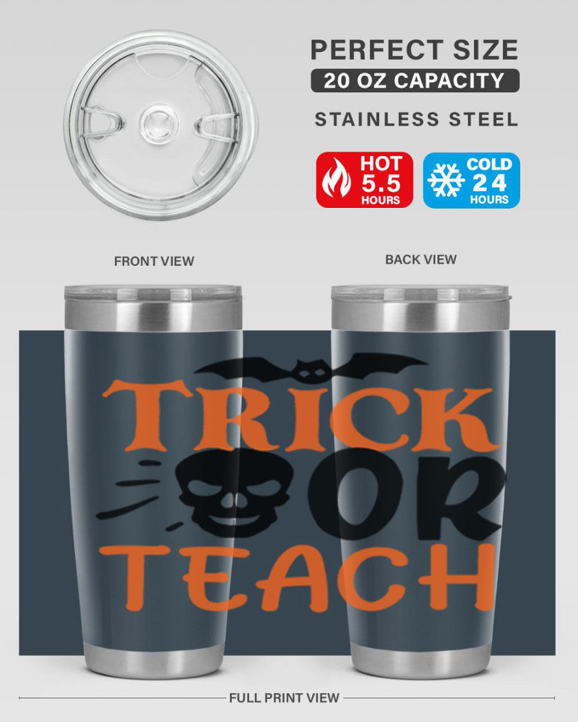 trick or teach 104#- halloween- Tumbler