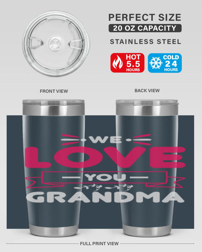 we love you grandma 28#- mom- Tumbler