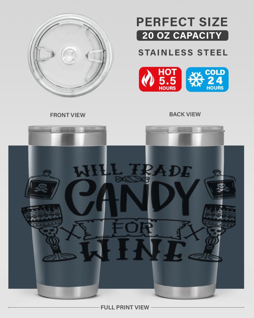 will trade candy for wine 10#- halloween- Tumbler