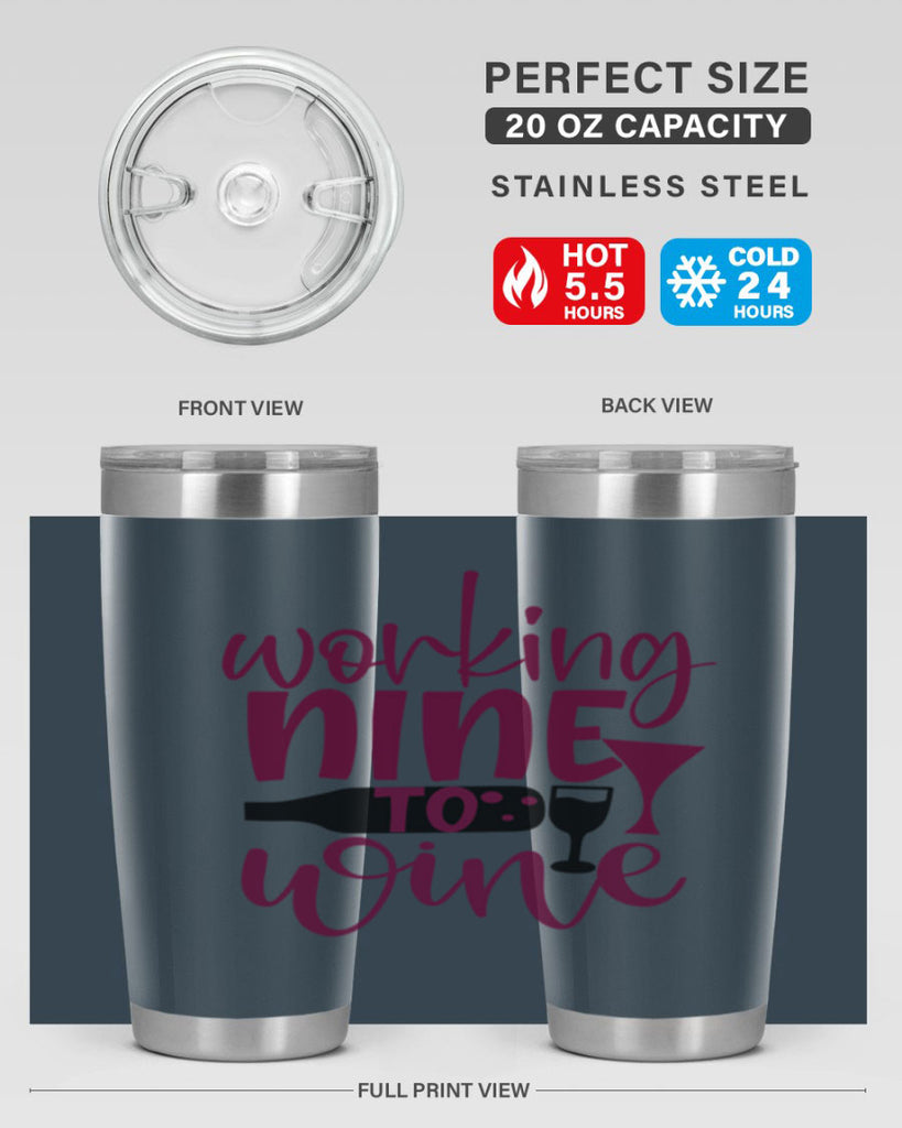 working nine to wine 142#- wine- Tumbler