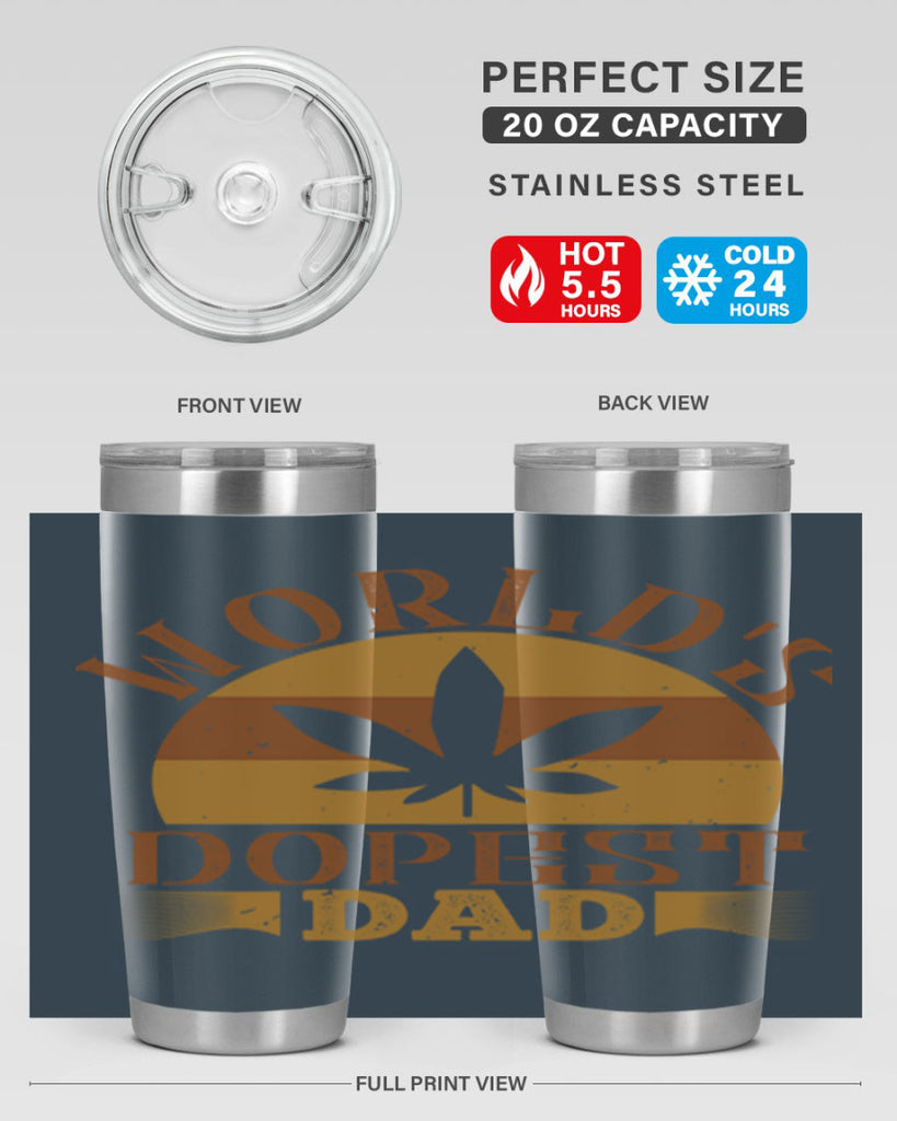 worlds dopest dad 145#- fathers day- Tumbler