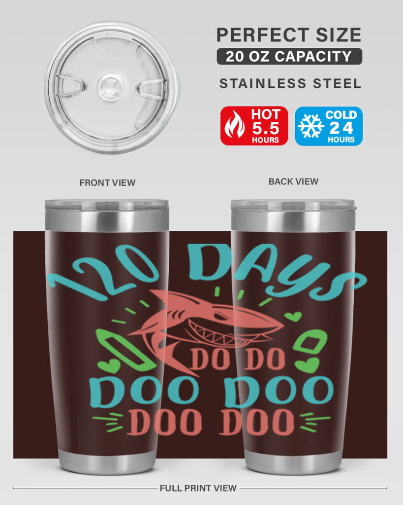 10 120 days shark doo doo 18#- 100 days of school- Tumbler