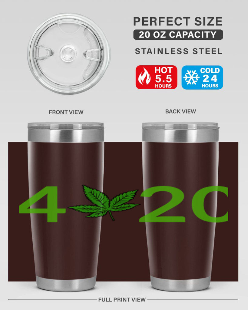 4 cannabis 20#- marijuana- Tumbler