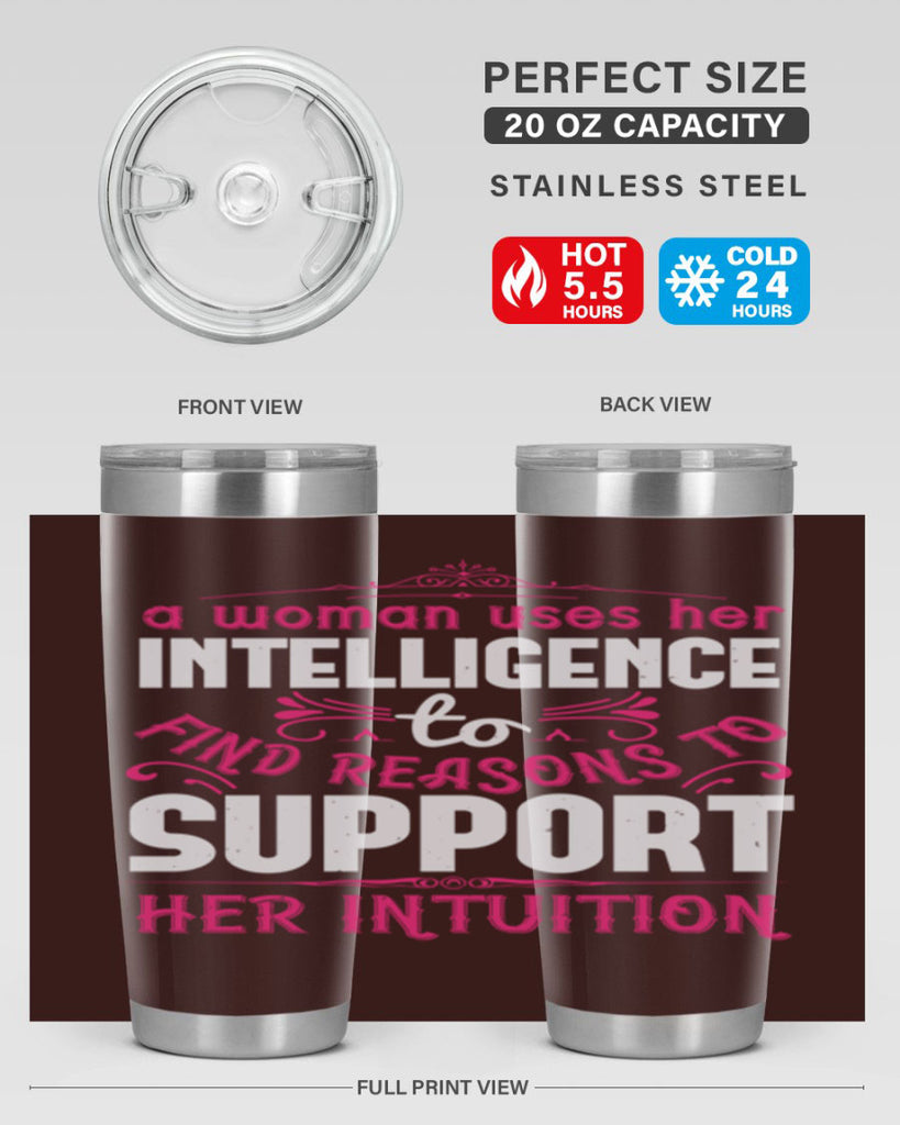 A woman uses her intelligence to find reasons to support her intuition Style 19#- aunt- Tumbler