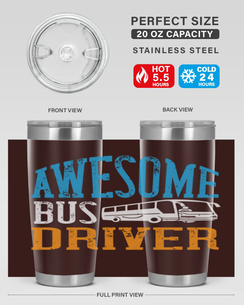 AWESOME BUS DRIVER Style 49#- bus driver- tumbler