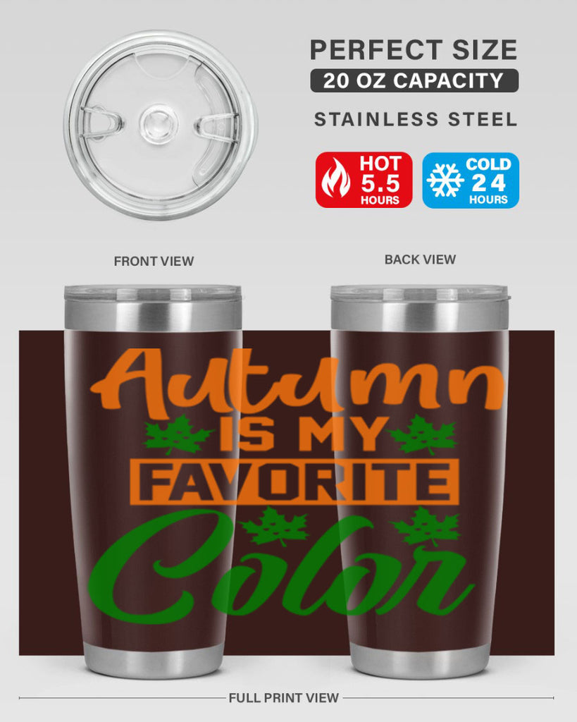 Autumn is My Favorite Color 21#- fall- Tumbler