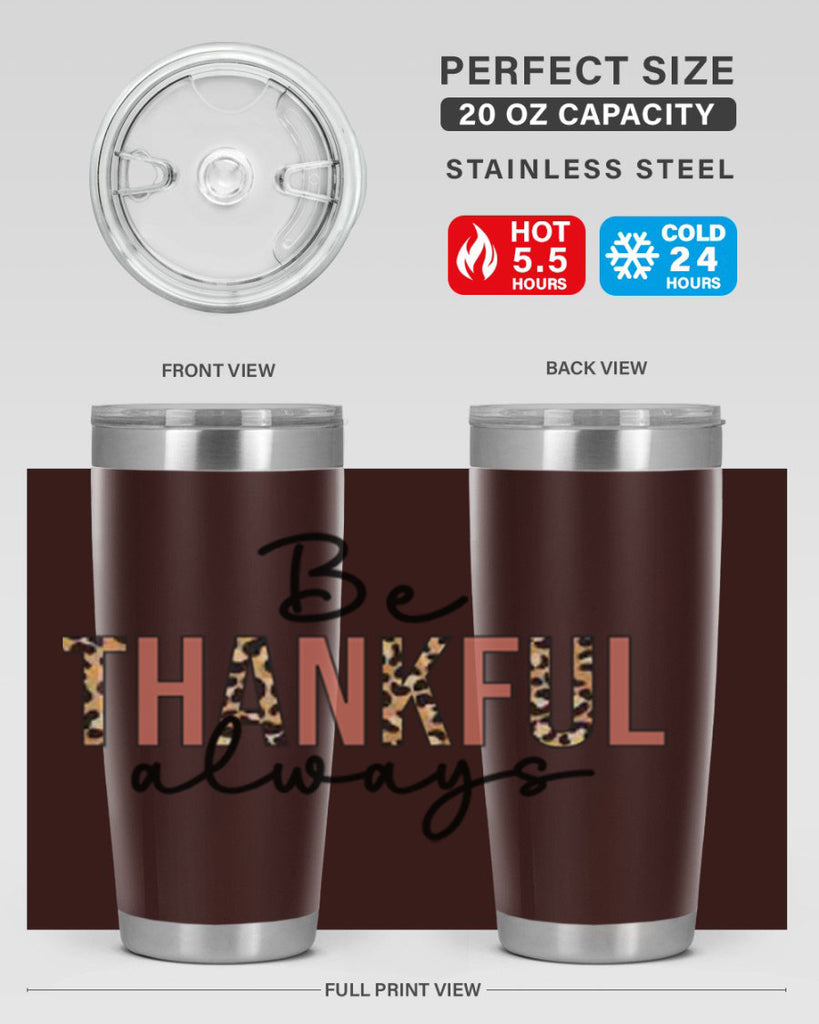 Be thankful always 42#- fall- Tumbler