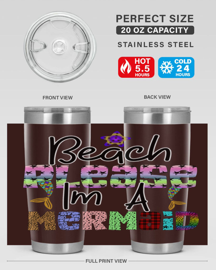 Beach Please Im A Mermaid 59#- mermaid- Tumbler
