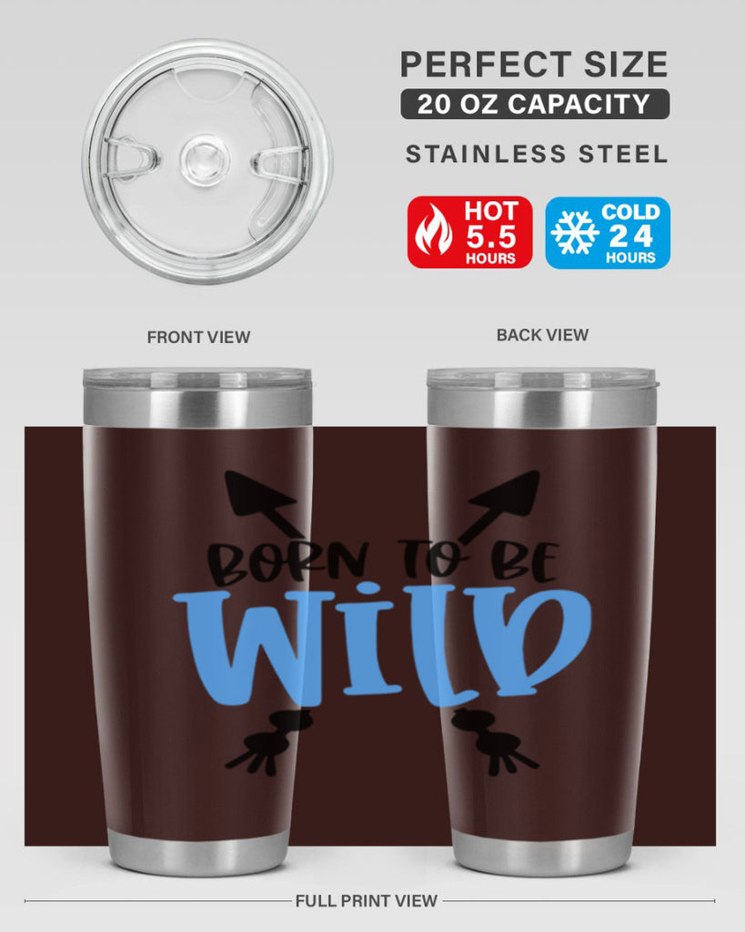 Born To Be Wild Style 109#- baby- tumbler