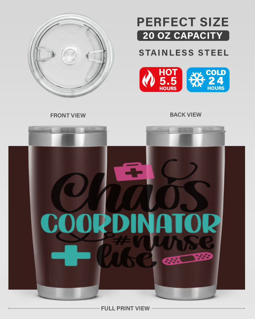 Chaos Coordinator Nurse Life Style Style 214#- nurse- tumbler