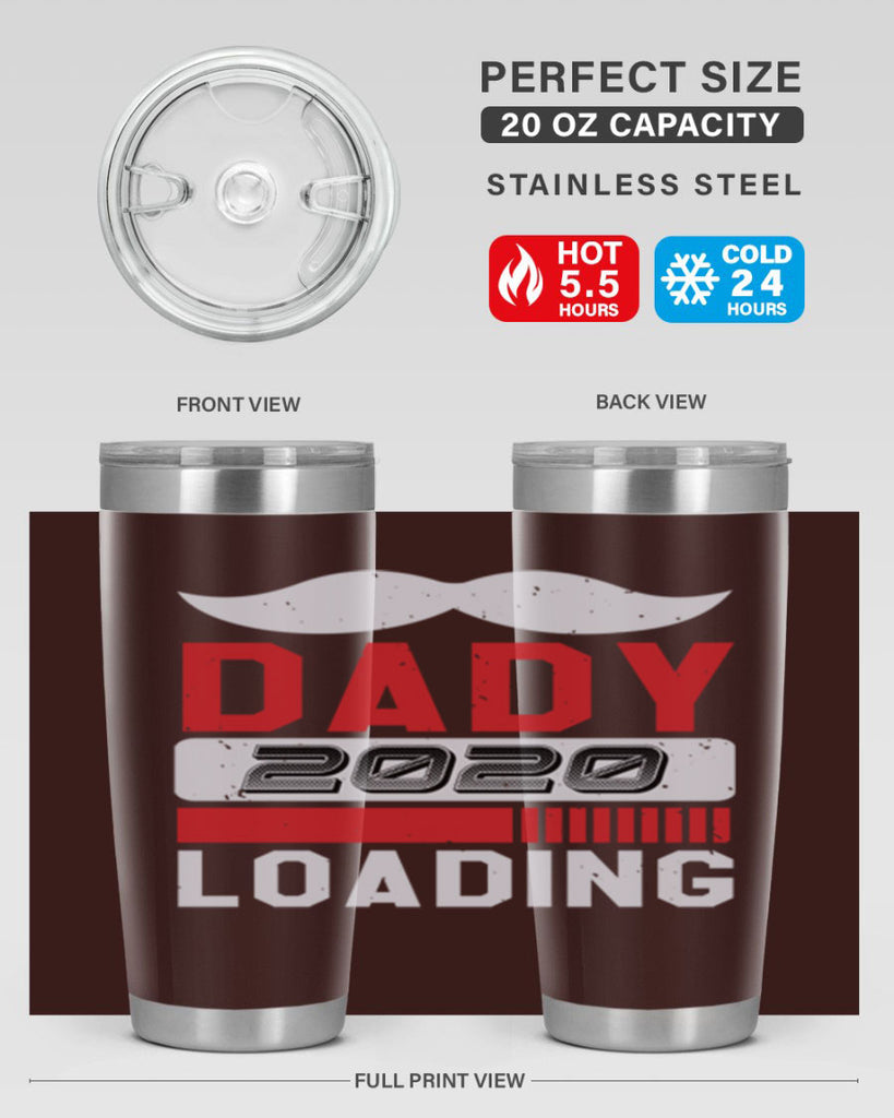 Dady Loading Style 44#- baby shower- tumbler