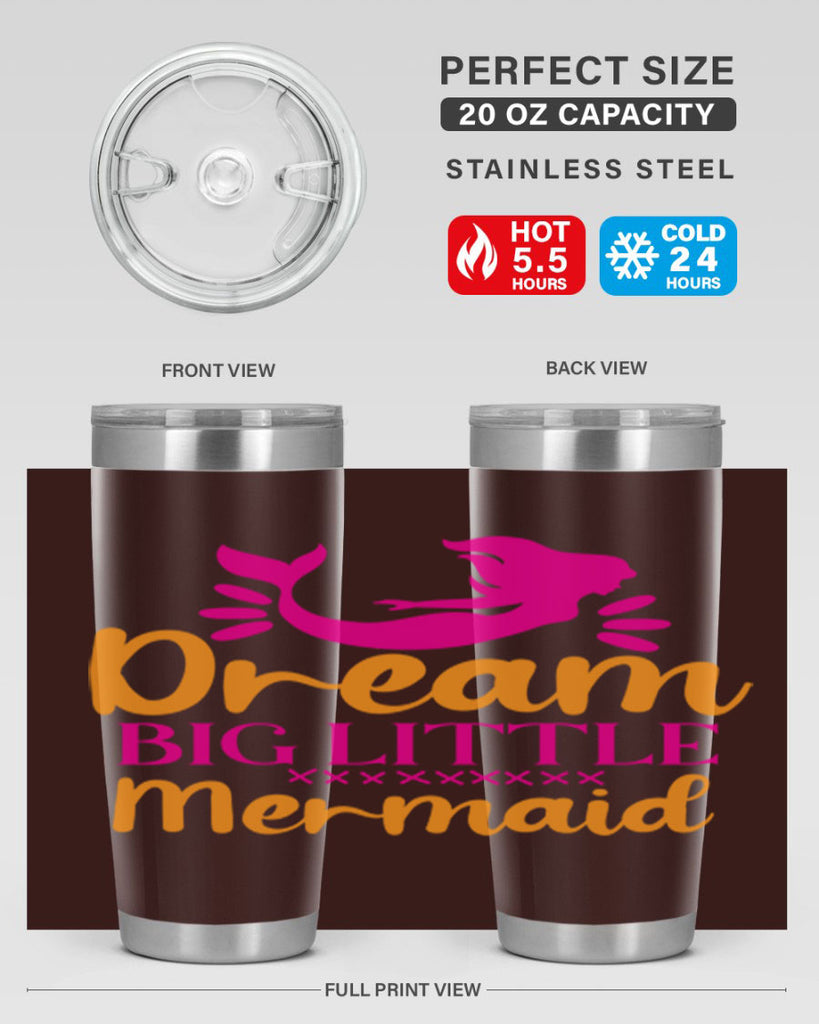 Dream Big Little Mermaid 117#- mermaid- Tumbler