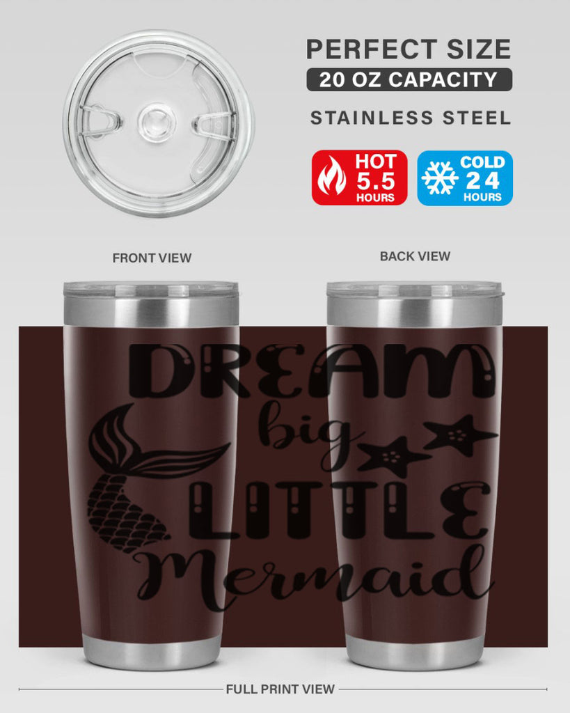 Dream big little Mermaid 131#- mermaid- Tumbler