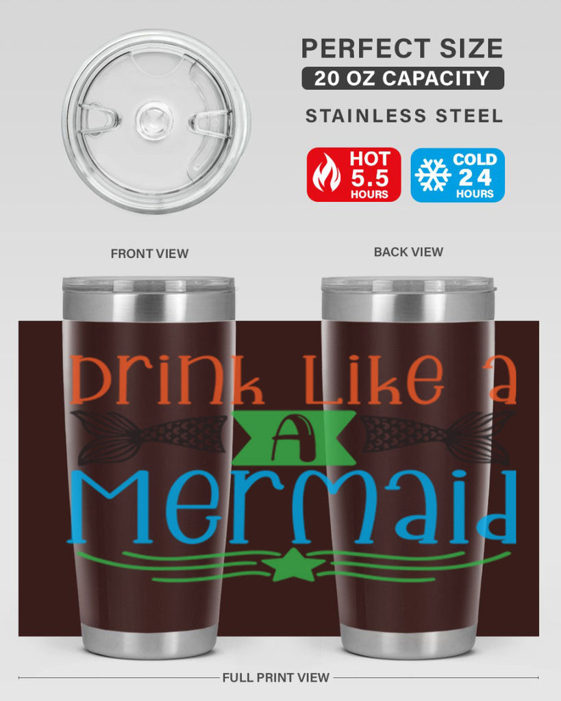 Drink Like A Mermaid 146#- mermaid- Tumbler