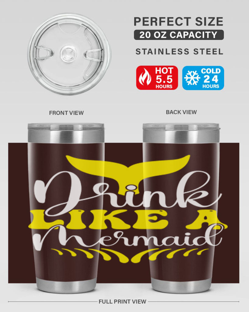 Drink Like a Mermaid 138#- mermaid- Tumbler