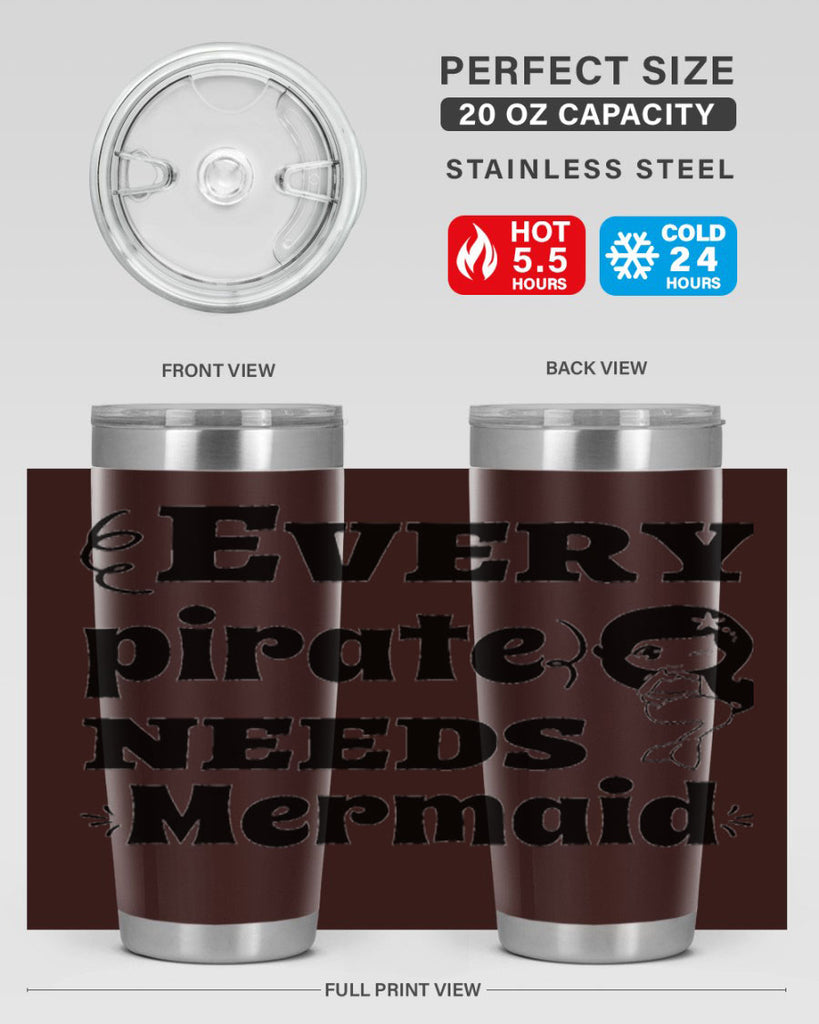 Every pirate needs Mermaid 163#- mermaid- Tumbler