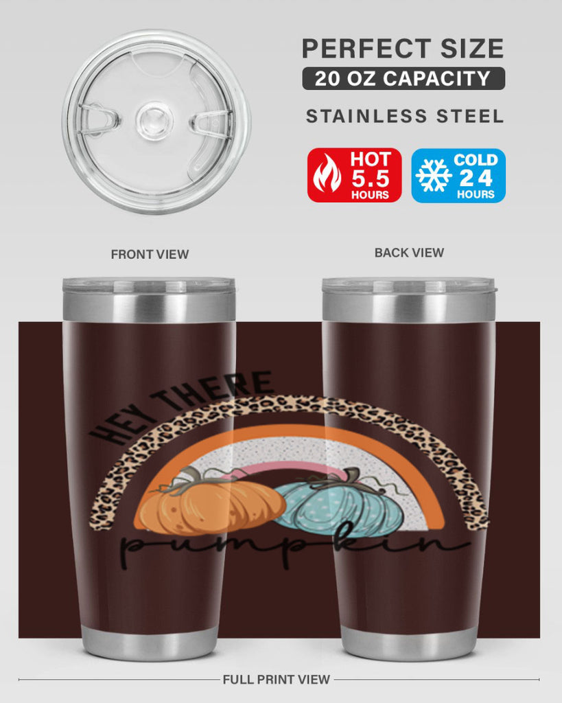 Fall Hey There Pumpkin 103#- fall- Tumbler